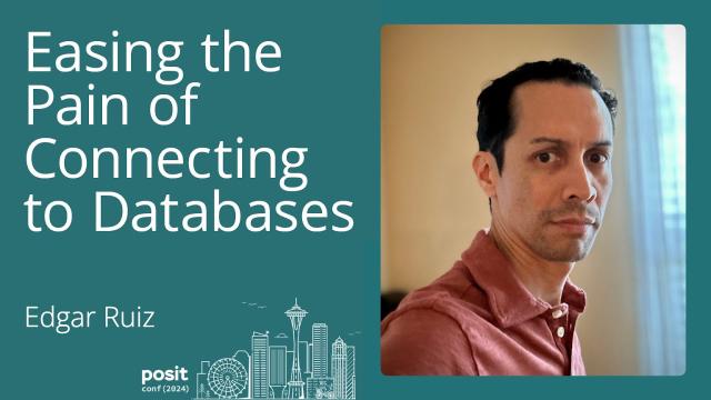 Edgar Ruiz - Easing the pain of connecting to databases